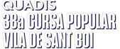 QUADIS Cursa Popular Vila de Sant Boi